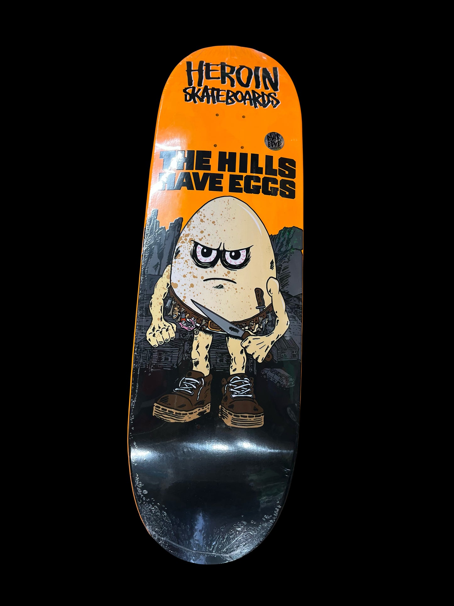 Heroin Hills have Eggs deck 9.5"